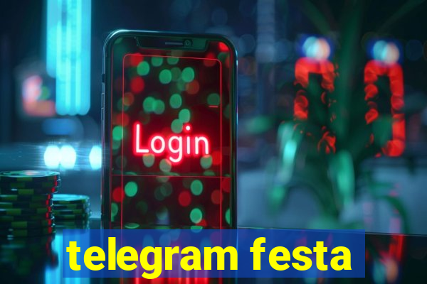 telegram festa